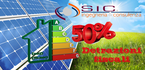 IMPIANTI FOTOVOLTAICI E RISPARMIO ENERGETICO con il 50% di Detrazioni Fiscali per tutto il 2014!